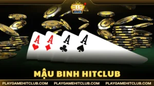 Mậu Binh HitClub