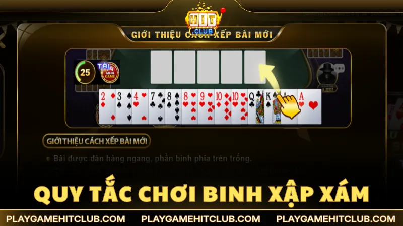 Quy tắc chơi Binh Xập Xám chi tiết
